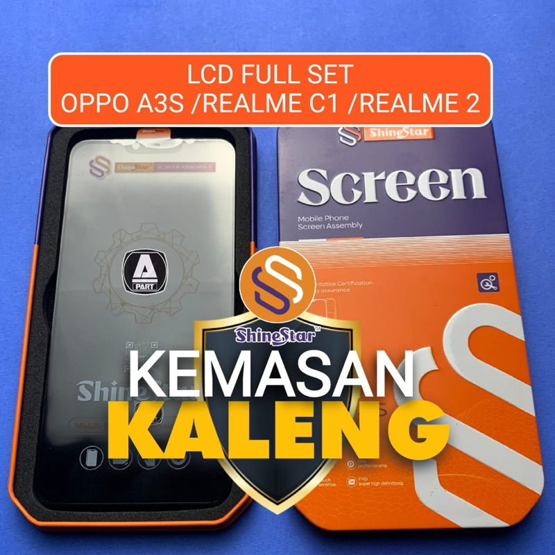 LCD FULL SET OPPO A3S  / REALME C1  / REALME 2  SHINESTAR PACKING KOTAK