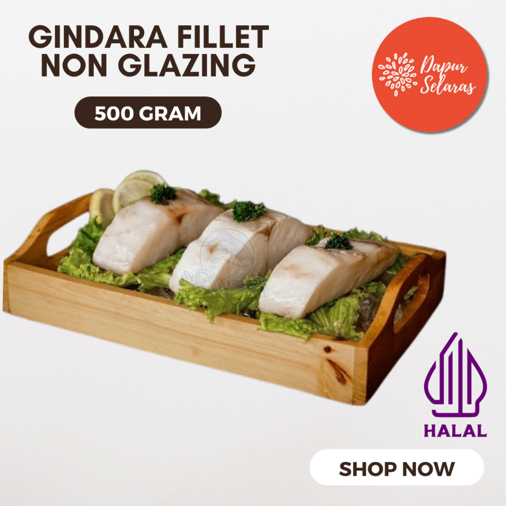 

Ikan Gindara Fillet Non Glazing 500 Gram