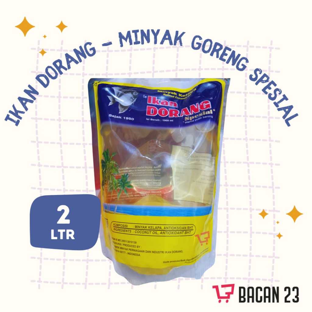 

Minyak Ikan Dorang (1.9 liter) Minyak Goreng Spesial Minyak Goreng Refill
