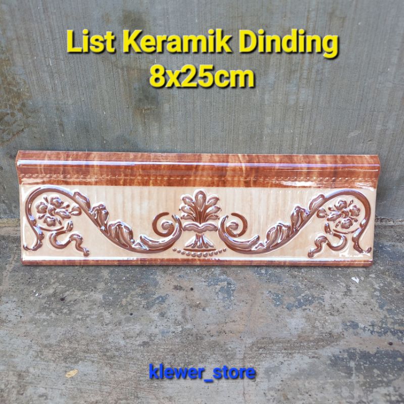 LIST DINDING KERAMIK 25CM / LIST DINDING KAMAR MANDI DAN DAPUR / LIST KERAMIK DINDING
