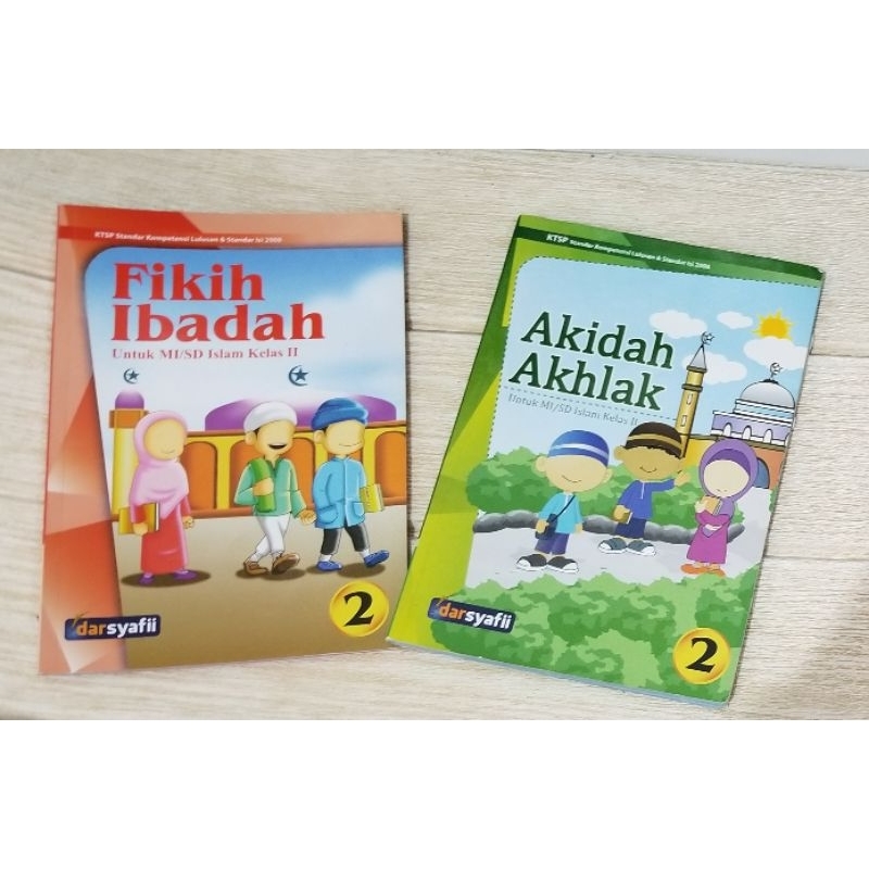 (set) FIKIH IBADAH | AKIDAH AKHLAK | Buku Agama Islam Kelas 2