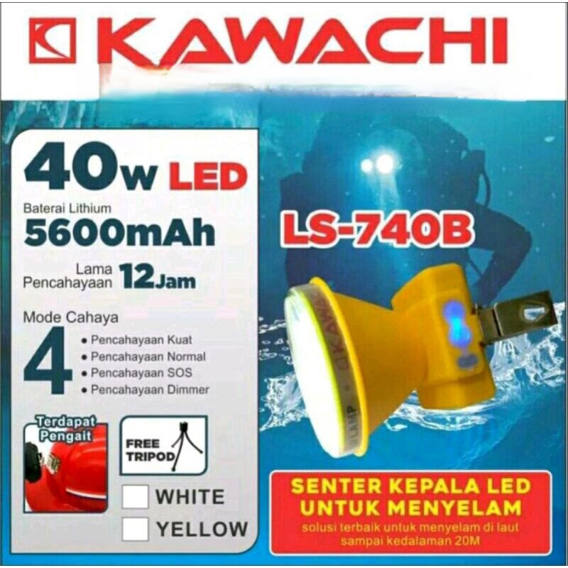 SENTER KEPALA SELAM KAWACHI LS-740B 40WATT