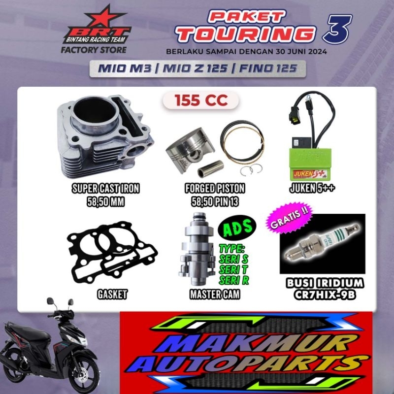 PAKET TOURING 3 BRT PAKET BORE UP 155 CC MIO M3 MIO Z MIO 125 - BINTANG RACING TEAM BRT