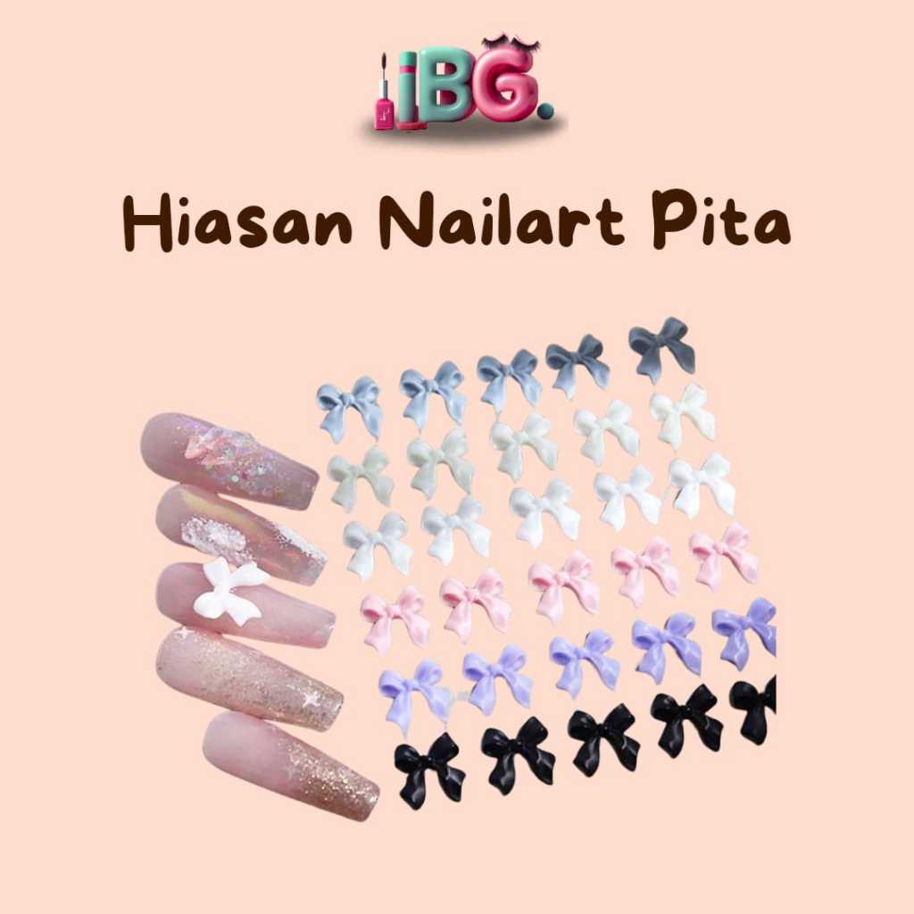 Hiasan Nail Art Pita / Hiasan Kuku Pita / Hiasan Ribbkn / Hiasan Kuku Pita / Nail Acc Pita / Nail Acc Ribbon / Hiasan Resin Pita