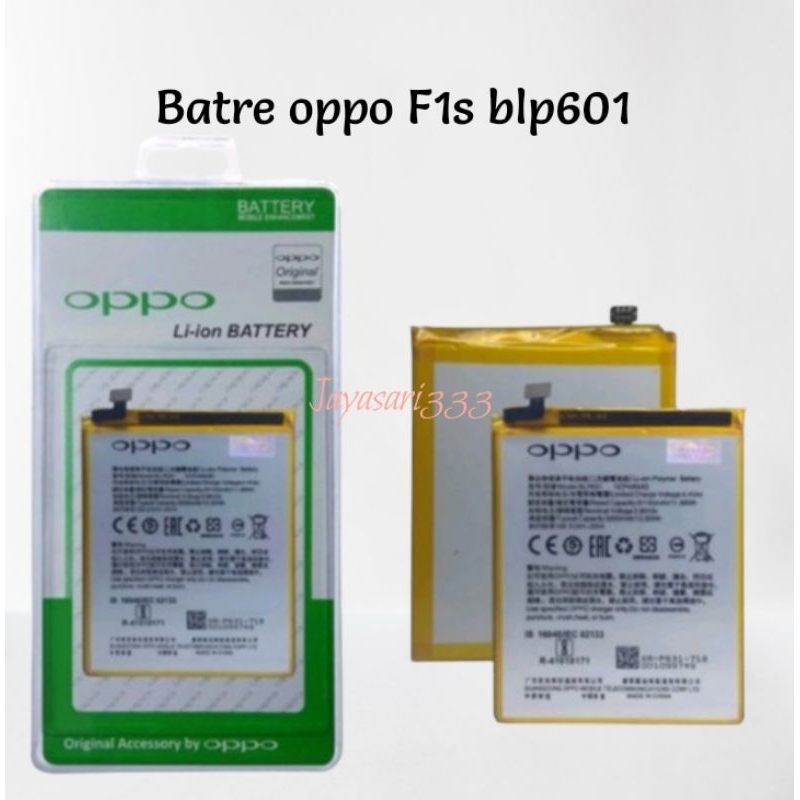 Baterai batre battery Oppo F1s blp601 original batre Oppo original