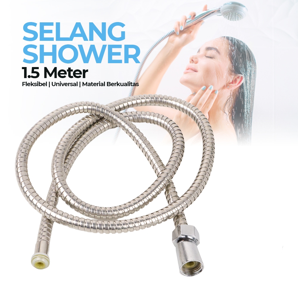 Selang Shower Flexible Hose Universal Stainless Steel 1.5M