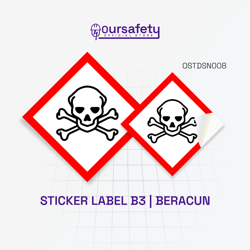 

Stiker B3 - Beracun - Label Keamanan Bahan Berbahaya