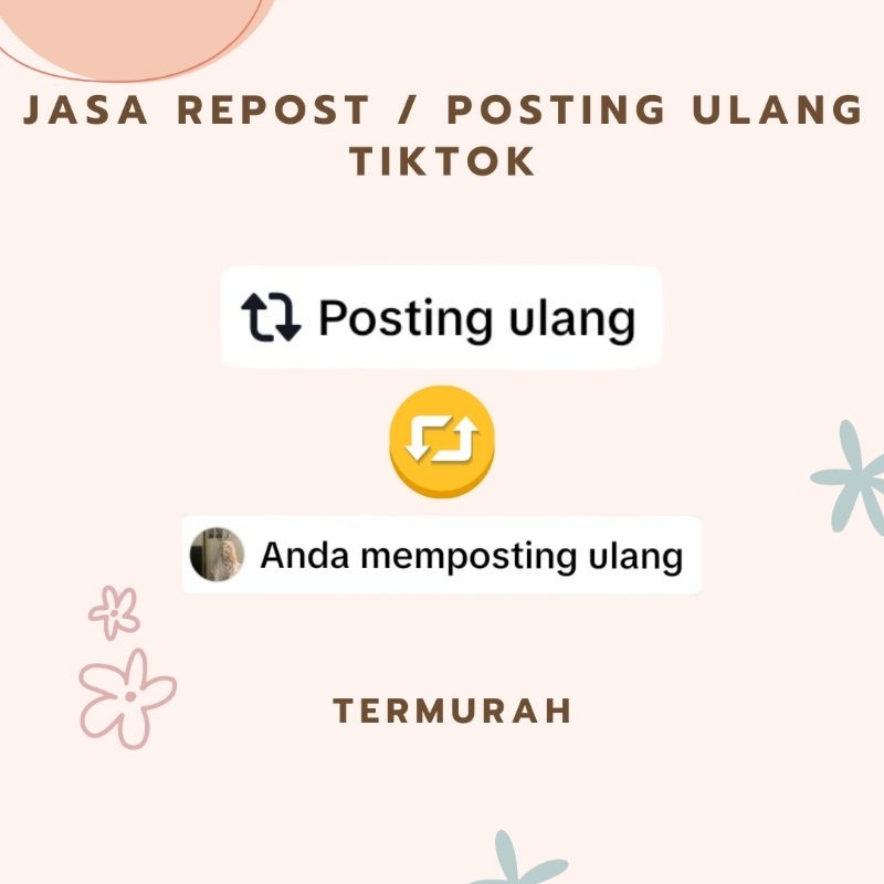 JASA Buzzer repost / posting ulang video tiktok