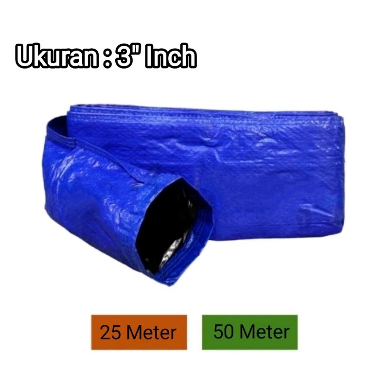 Selang Terpal 3" Inch 3 Dim Slang Drip Irigasi