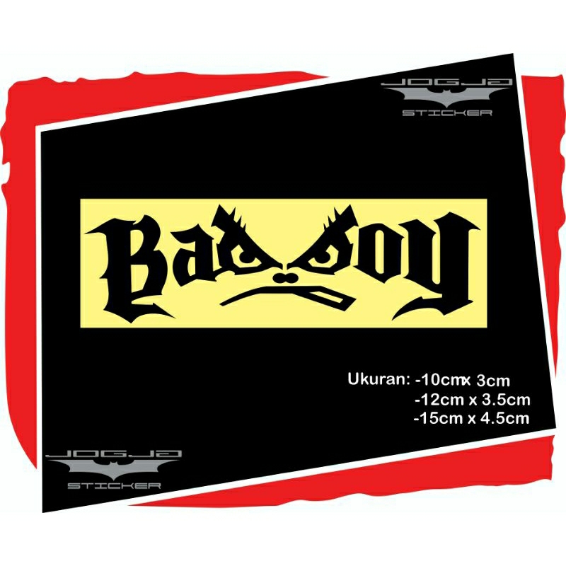 

Sticker Bad boy Bagus Murah dan Berkualitas, Original cutting. warna Phospor (nyala jika kena cahaya)