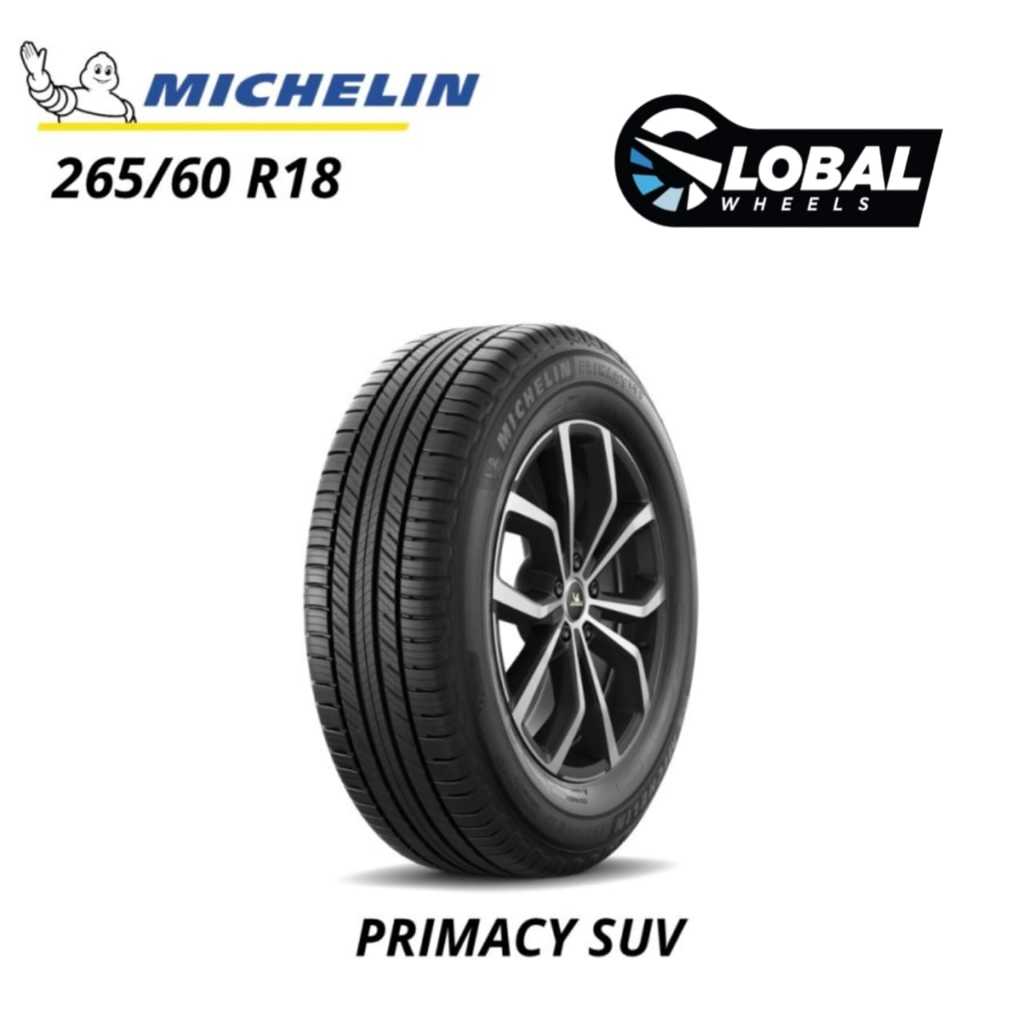 Ban Mobil Michelin Primacy Suv Ring 18 265 60 R18 Pajero,Fortuner,Hilux