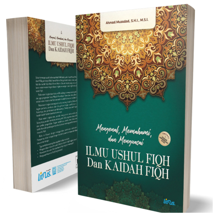 Mengenal Memahami dan Menguasai Ilmu Ushul Fiqh dan Kaidah Fiqh Terjemah Mabadi Awwaliyah As-Sulam &