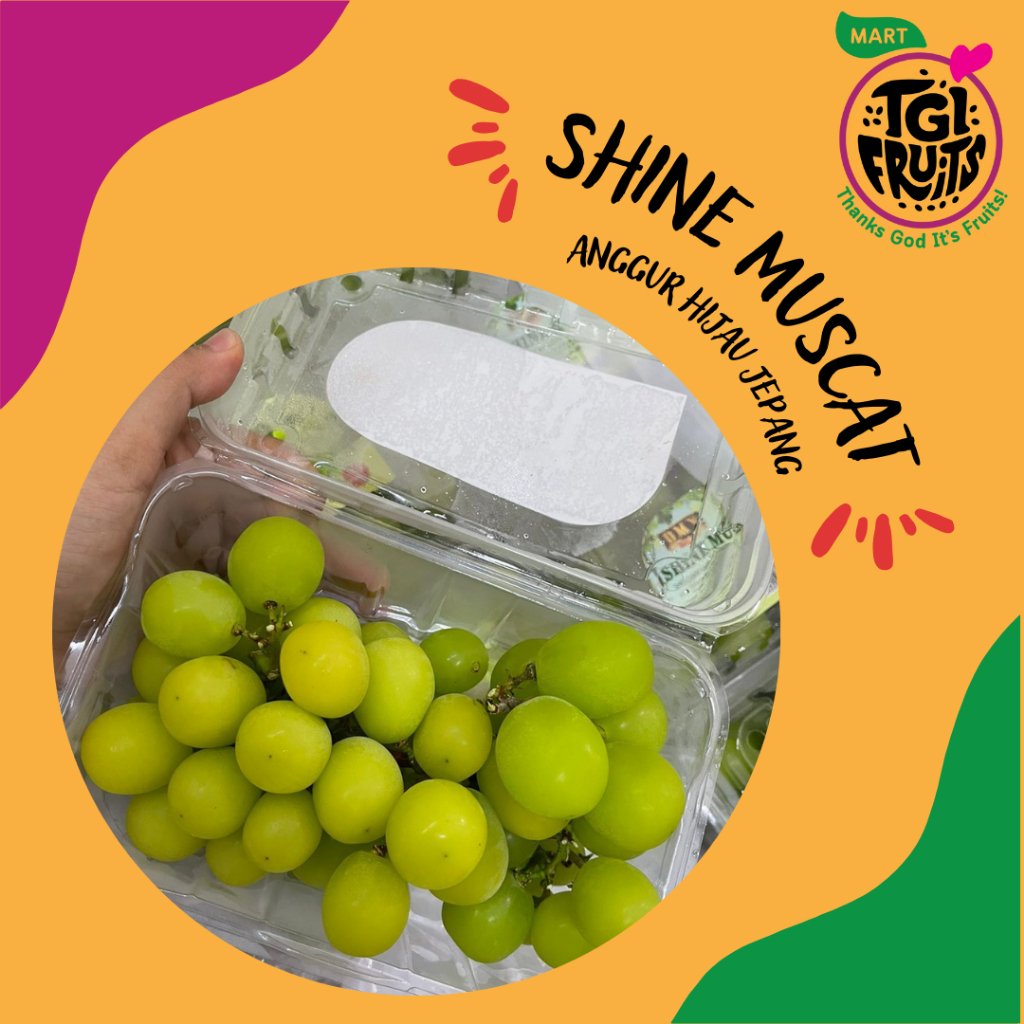 

TGIF - SHINE MUSCAT GREEN GRAPES JAPANESE