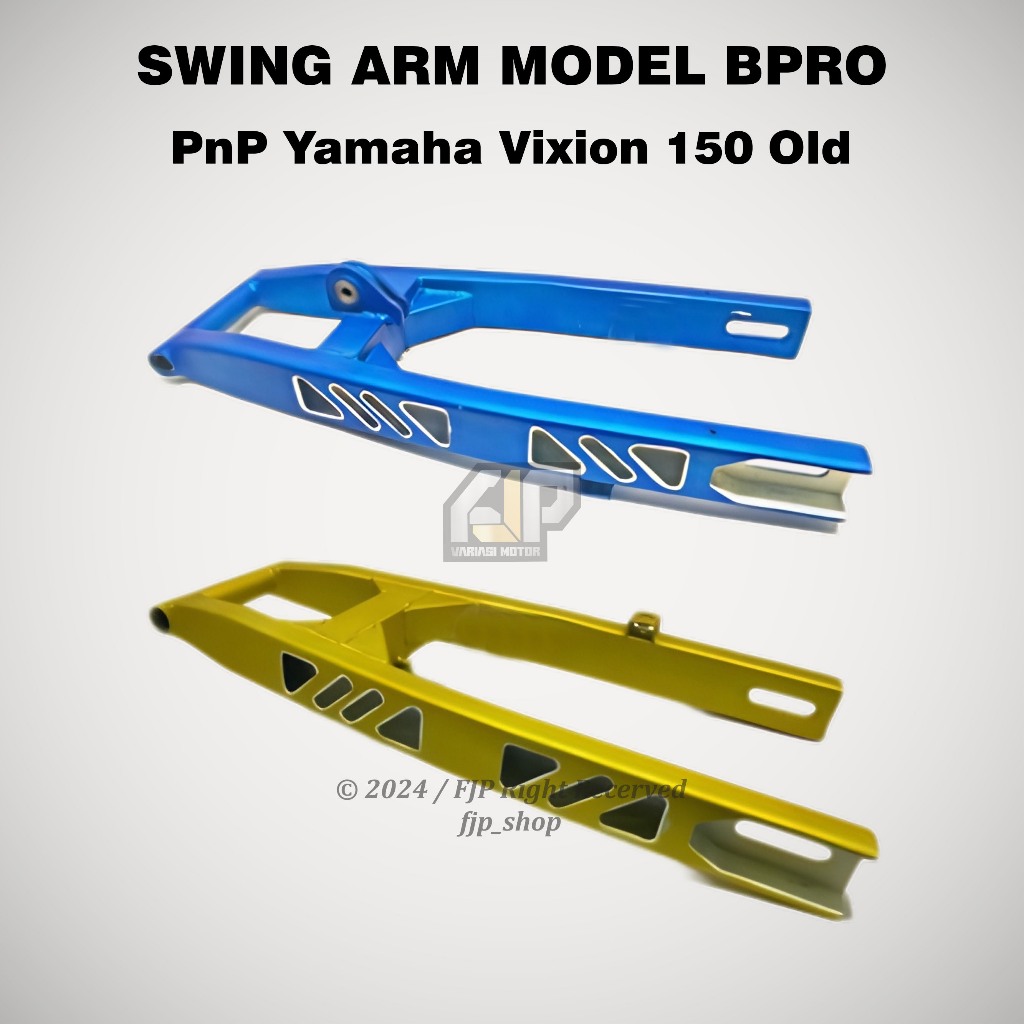 Swing Arm Arem Lengan Ayun Yamaha Vixion Old New satria fu fi suzuki Satria Model Bpro plug n play s