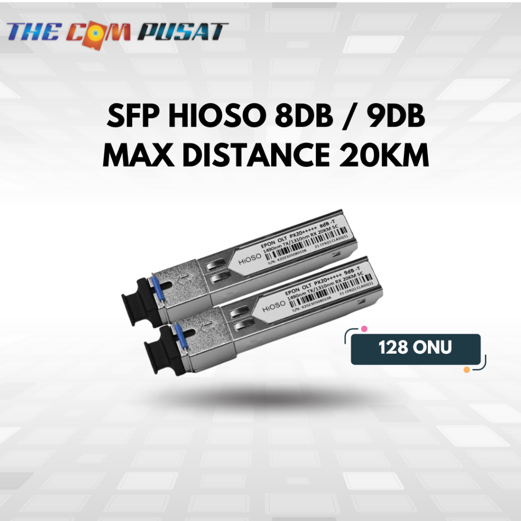 [𝗢𝗥𝗜𝗚𝗜𝗡𝗔𝗟] SFP EPON OLT PX20+++ 9db HSQG HIOSO - Hioso 8db