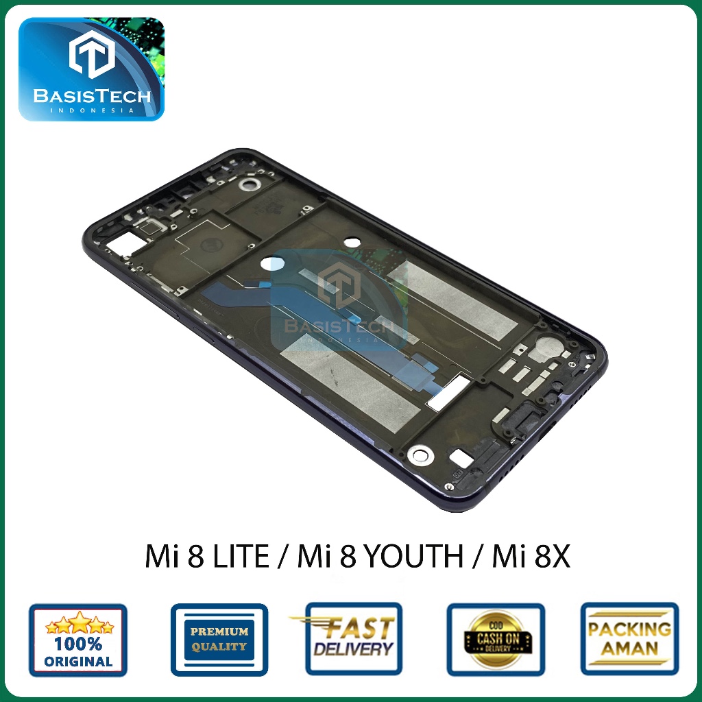 FRAME BAZEL TATAKAN LCD XIAOMI Mi 8 LITE - MI 8X - MI 8 YOUTH ORIGINAL QUALITY