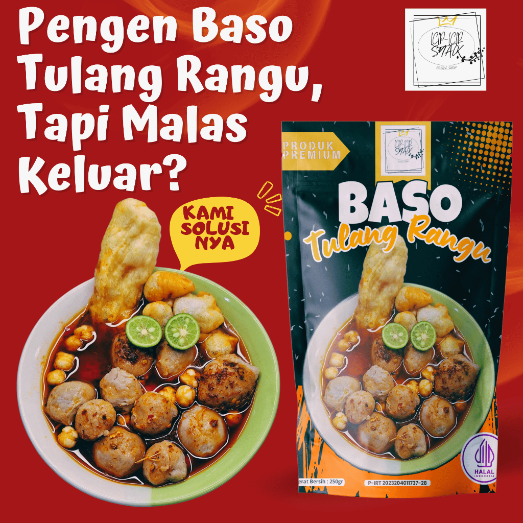 

Baso Tulang Rangu Instan ICIP ICIP SNACK Makanan Pedas