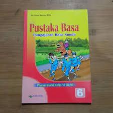 

PUSTAKA BASA JILID 1,4,6 EDISI 2017 ARYA DUTA DAN PUSTAKA BASA KELAS 3,5, DAN 6 SD/MI CV. BINA PUSTAKA BASA SUNDA BUKU INI CETAKAN REVISI 2017
