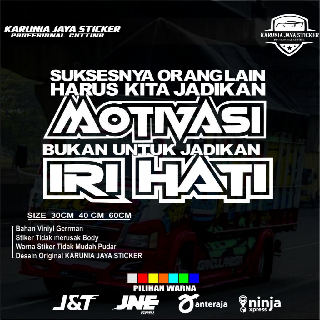 Stiker kaca truk kata motivasi cutting stiker kaca truk pickup mobil motivasi iri hati
