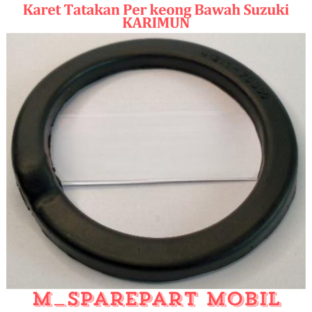 Karet Tatakan Per keong Bawah Suzuki KARIMUN  SPAREPART MOBIL