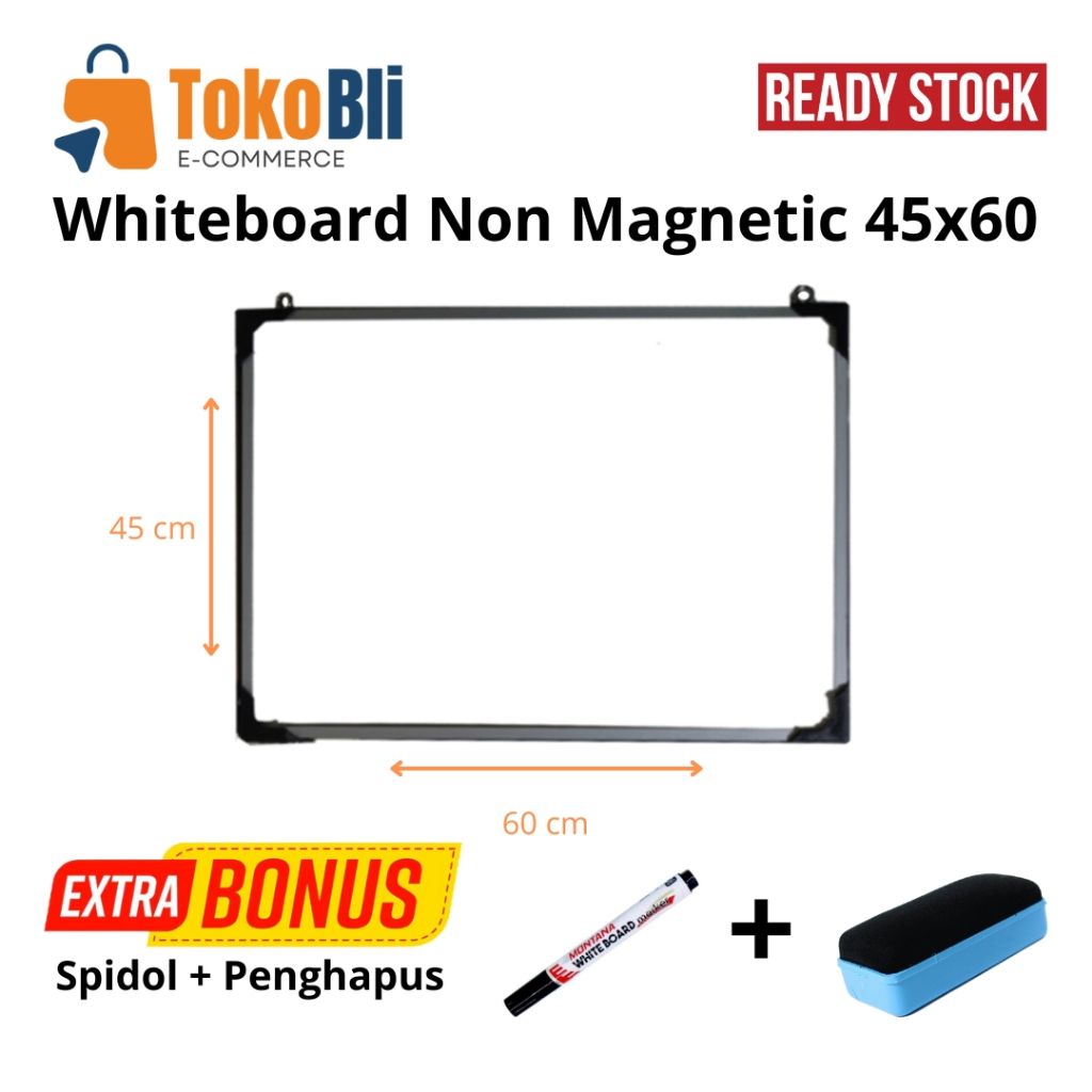 

Papan Tulis Whiteboard 45x60 Bonus Spidol dan Penghapus