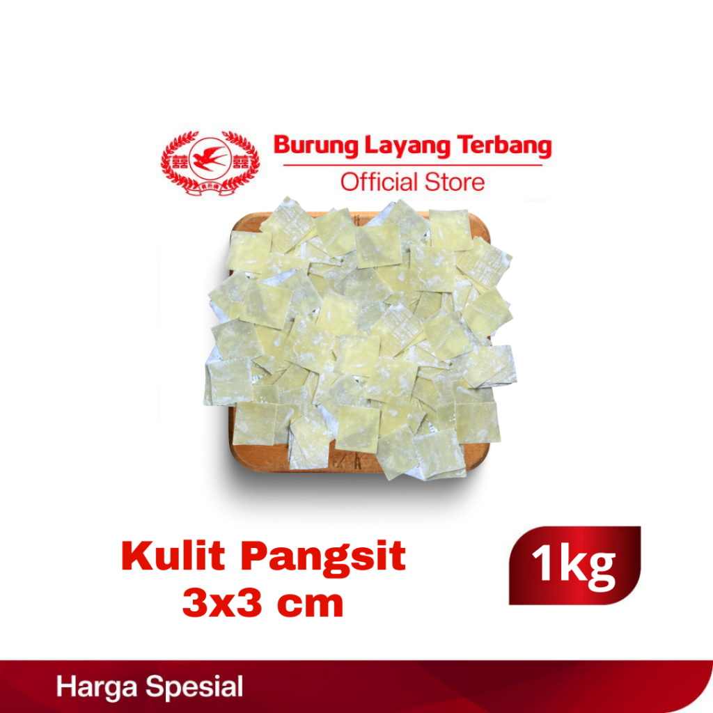 

Kulit Pangsit Fresh 3x3cm Burung Layang Terbang