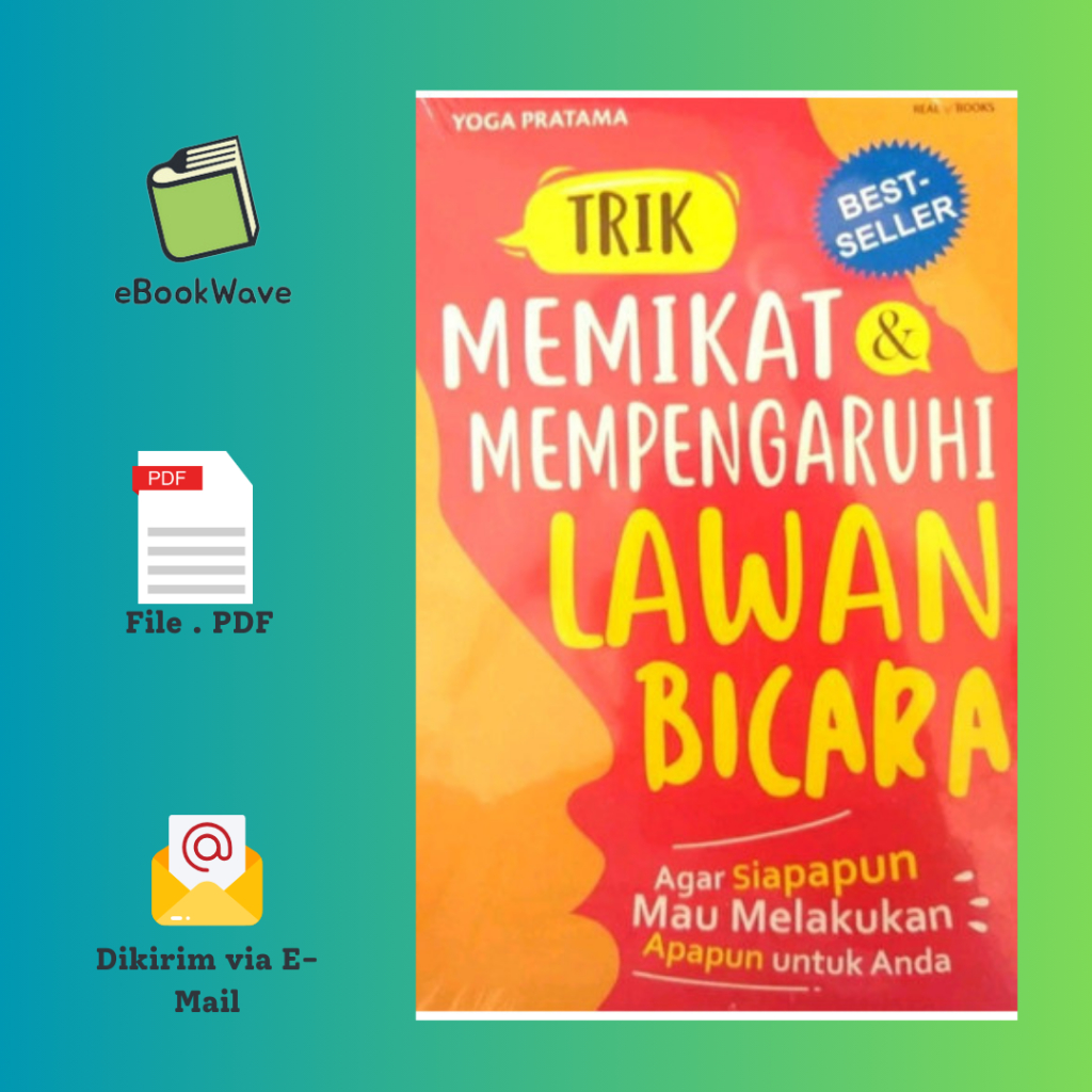 

Trik Memikat & Mempengaruhi Lawan Bicara By Yoga Book BEST SELLER (Bahasa Indonesia)