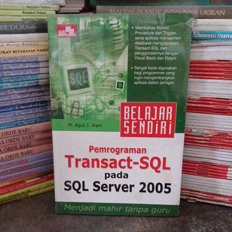 Pemrograman transact-SQL pada SQL server 2005.  cr57
