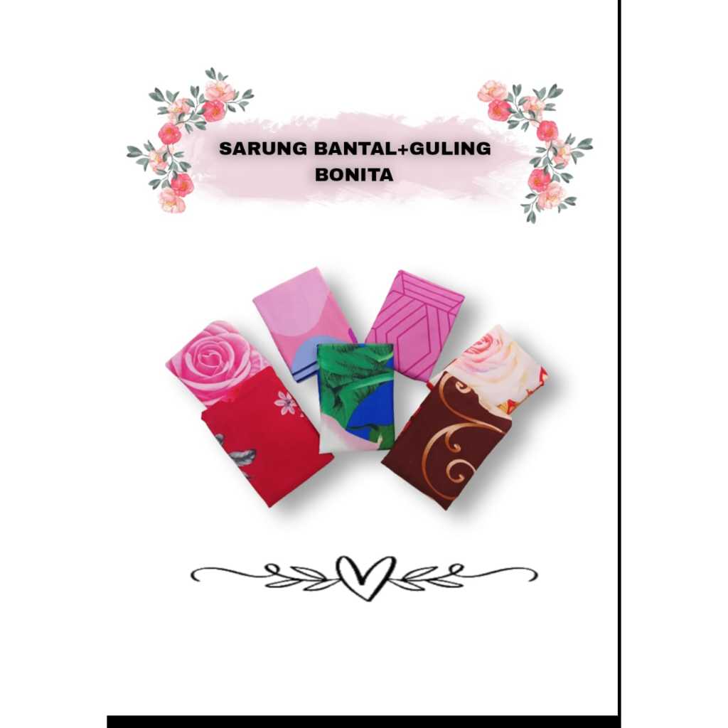 SARUNG BANTAL GULING MERK BONITA (ISI 2PCS) URUNG BANTAL GULING BUNGKUS BANTAL DAN GULING BONITA