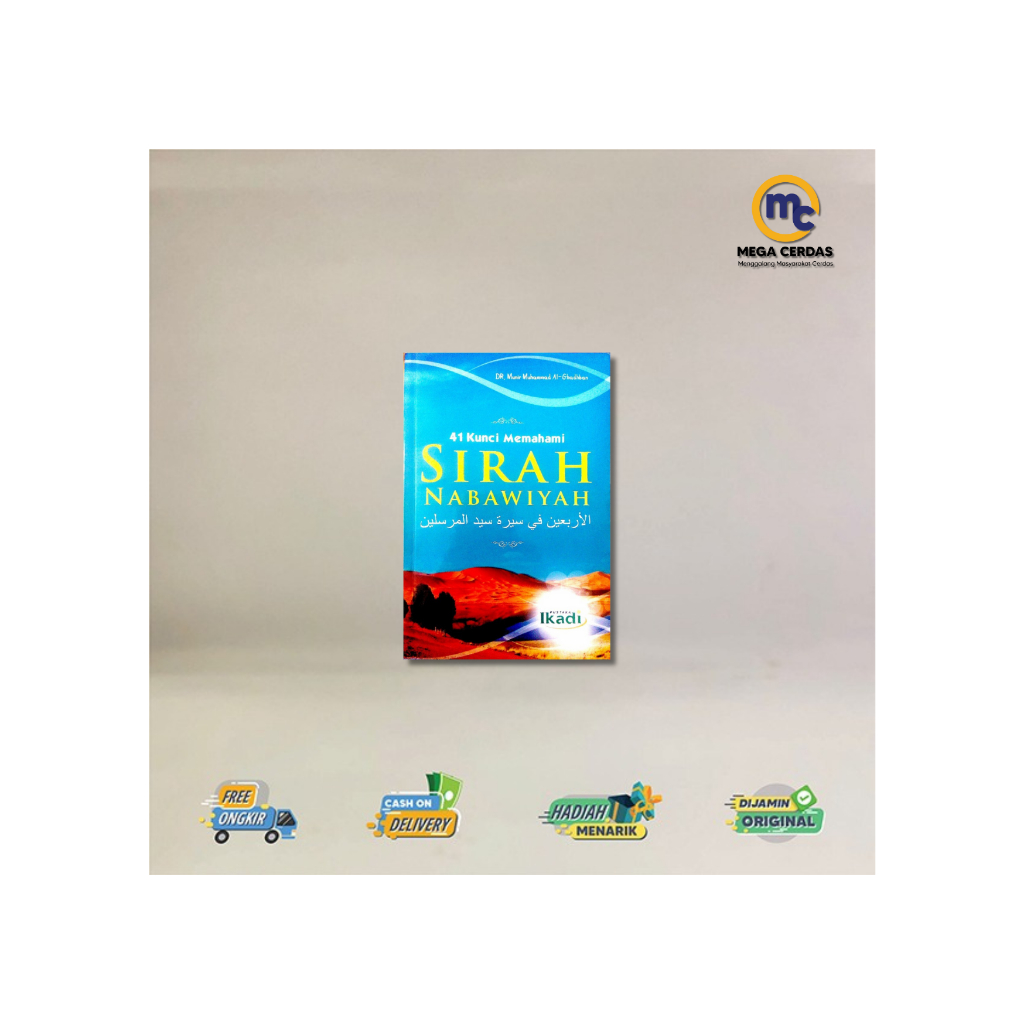 BUKU 41 KUNCI MEMAHAMI SIRAH NABAWIYAH