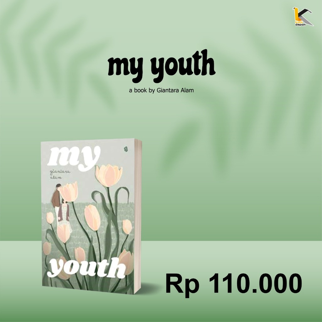 NOVEL MY YOUTH - GIANTARA ALAM