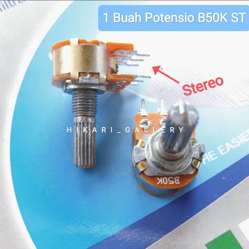 POTENSIO B50K STEREO ( TANPA CT ) / POTENSIO VOL 50K STEREO