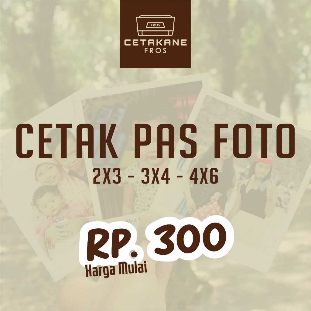 Cetak Pas Foto 4 x 6 / 3 x 4 / 2 x 3 / Ganti Backgroun Foto