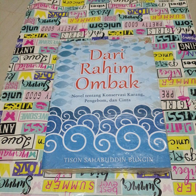 Novel Tison Sahabuddin Bungin - Dari Rahim ombak