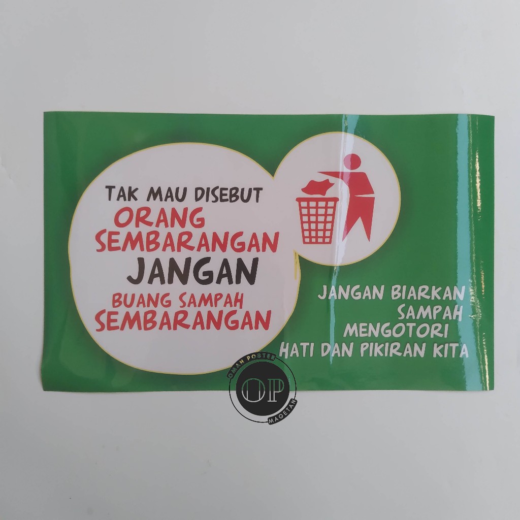 

Stiker Jangan Buang Sampah Sembarang - Buang Sampah Pada Tempatnya - Stiker Jagalah Kebersihan