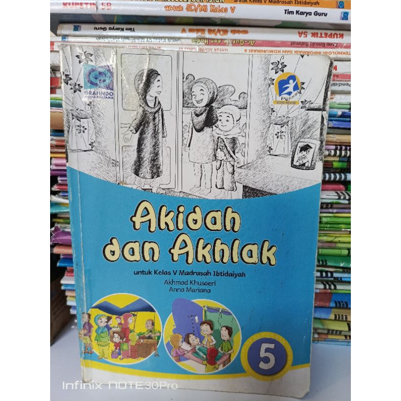 

Buku Akidah Akhlak kurikulum 2013 edisi revisi kelas 5 SD penerbit Grafindo