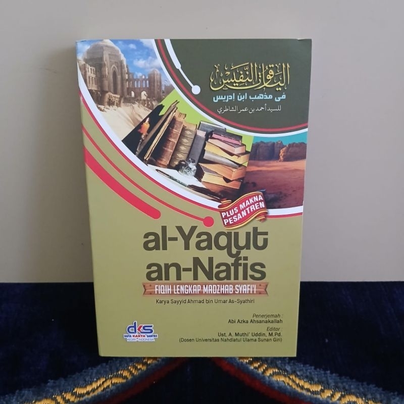 TERJEMAH YAQUTUN NAFIS AL YAQUT AN NAFIS LENGKAP DENGAN MAKNA PESANTREN