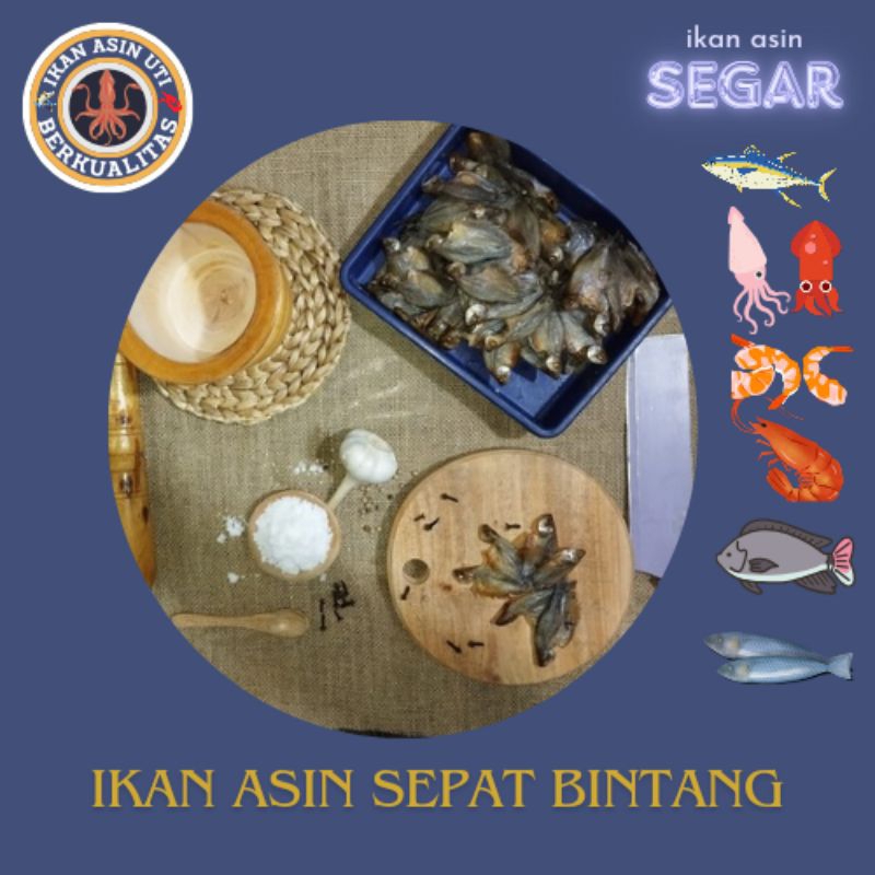 

IKAN ASIN SEPAT BINTANG FRESH