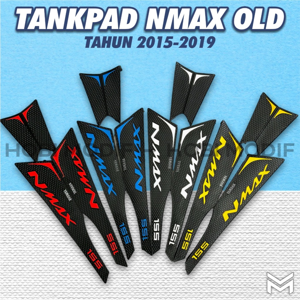 TANKPAD DECKPAD NMAX 155 OLD LAMA BAHAN KARET PREMIUM TIMBUL ORIGINAL TANKPAD NMAX OLD 2015 2016 201