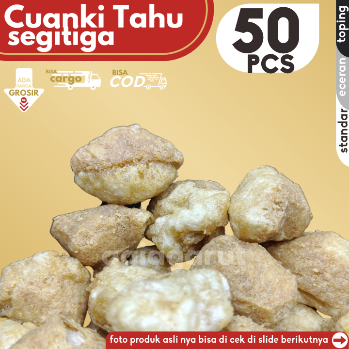 

Cuanki TAHU segitiga 50pcs by GaiaGarut