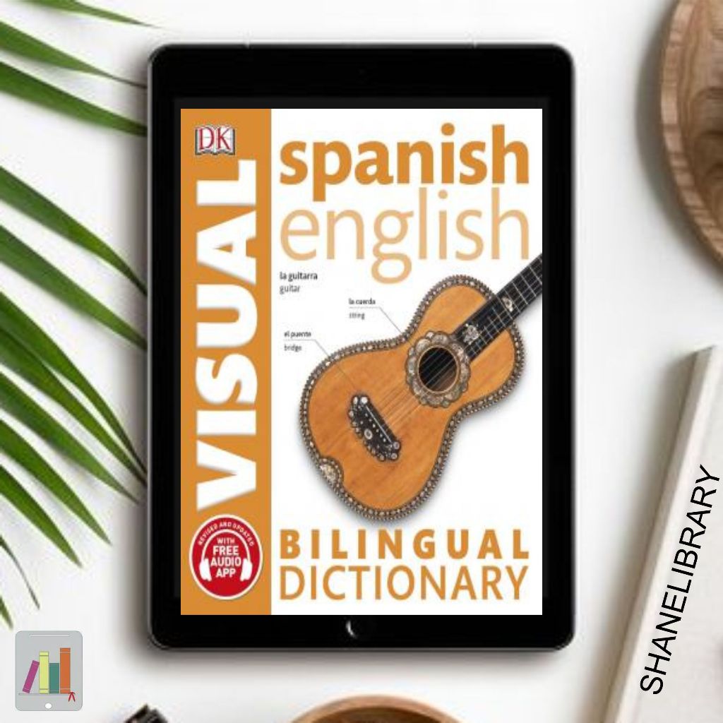 

Spanish English by DK Visual Bilingual Dictionary
