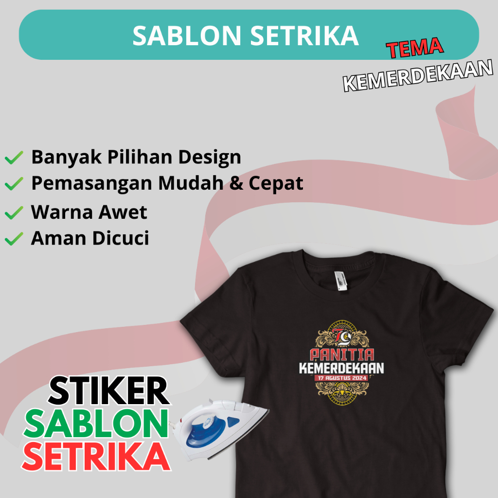 

SABLON SETRIKA SABLON DTF PRINTING TEMA KEMERDEKAAN