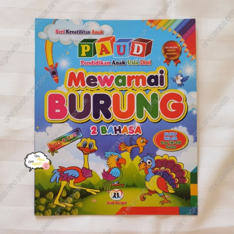 Buku Anak PAUD Seri Kreatifitas Anak Mewarnai Burung 2 Bahasa