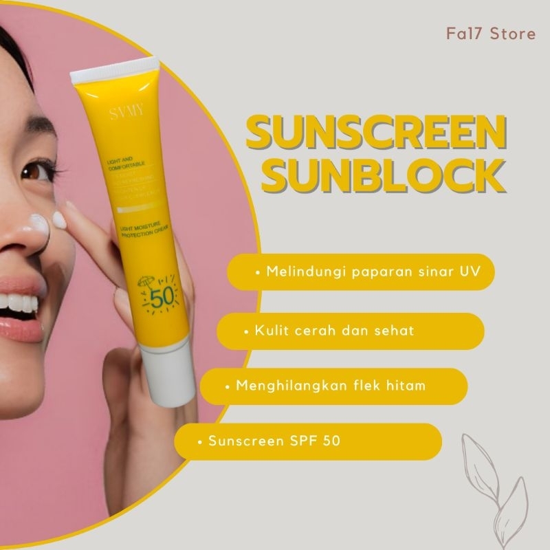 Sunscreen Sunblock SVMY SPF 50+ | Melindungi kulit Wajah dari Paparan Sinar UV