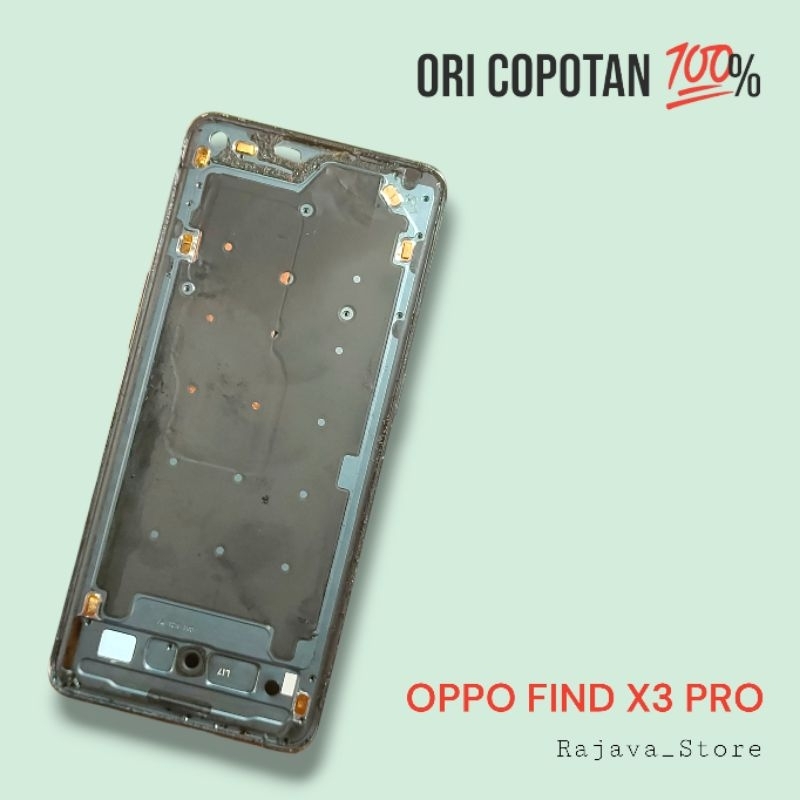 Frame body tulang tengah tatakan lcd oppo find x3 pro ori original cabutan copotan asli utuh presisi