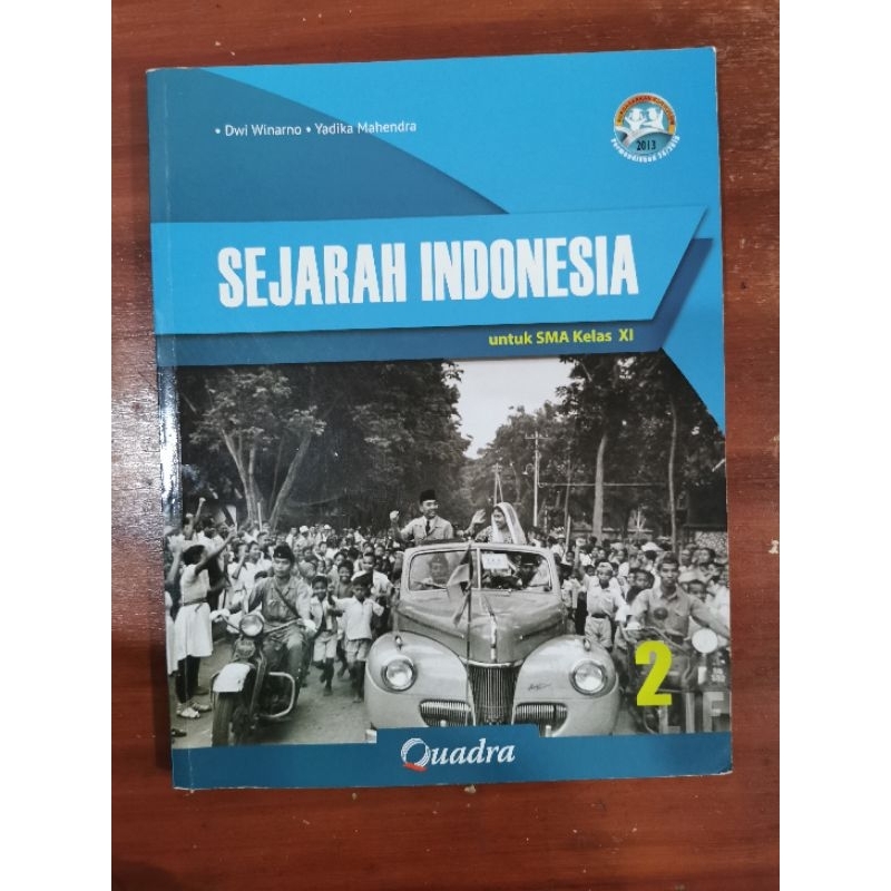 Buku cetak Sejarah Indonesia Quadra untuk SMA kelas 11 - Bekas