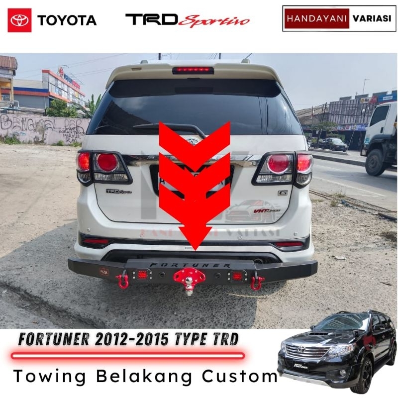 Towing Pengaman Bumper Belakang Custom Toyota Fortuner TRD 2012 2015 Towing Custom Led
