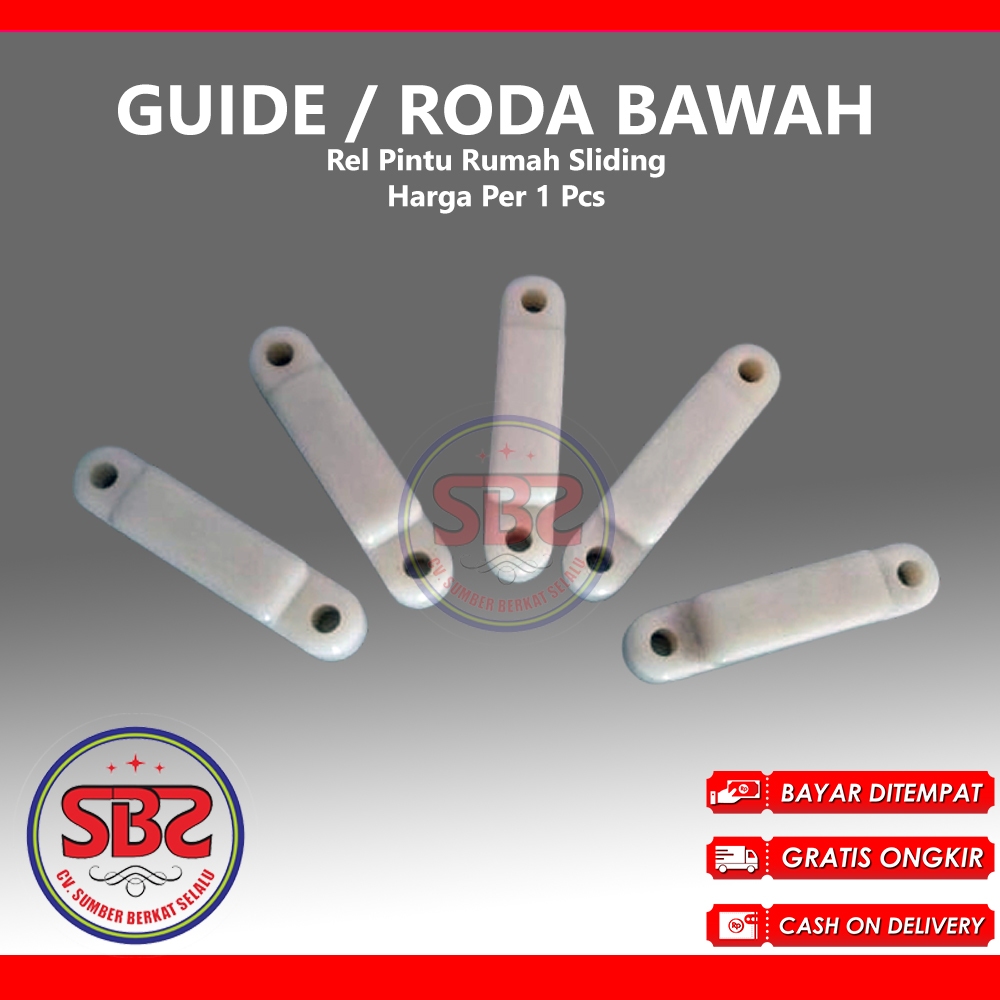 Guide / Roda Bawah Rel Pintu Rumah Sliding