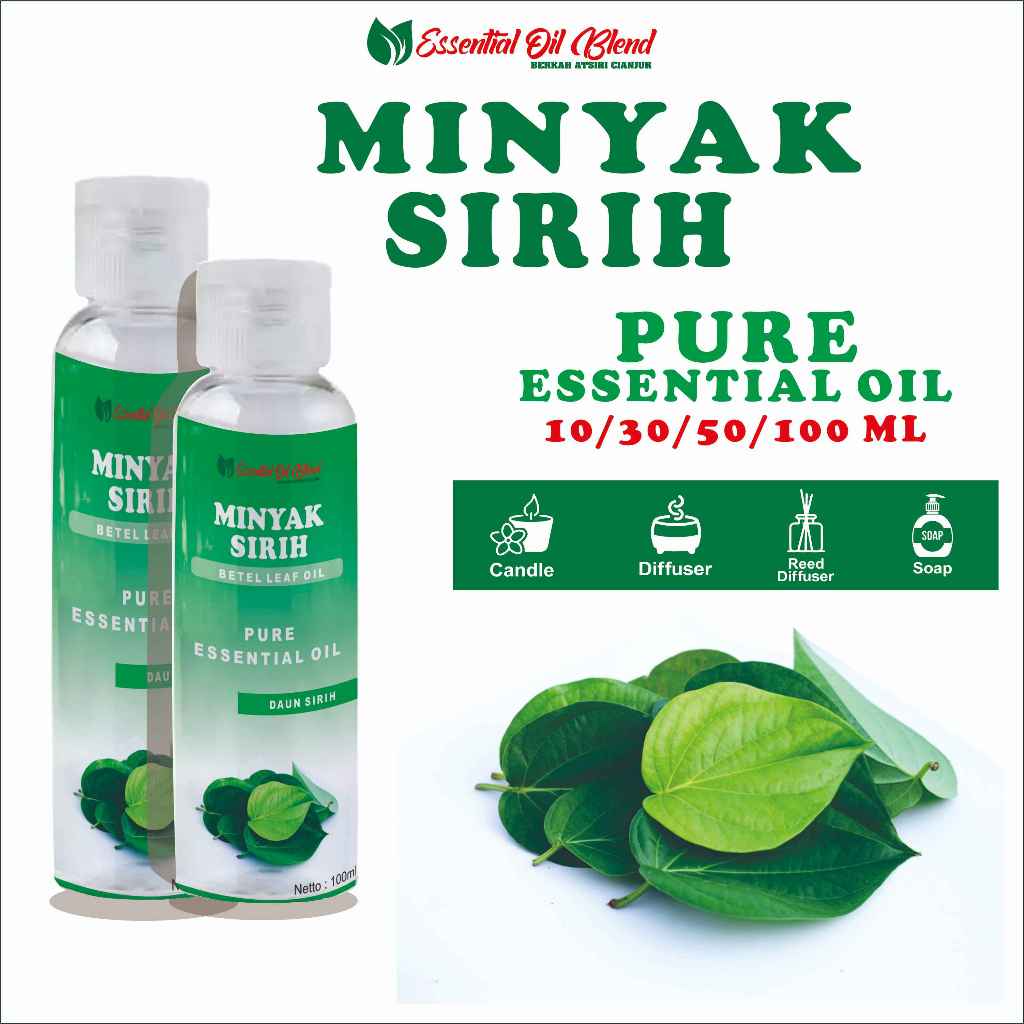 Minyak Sirih,minyak atsiri dari hasil penyulingan 10/30/50/100ml