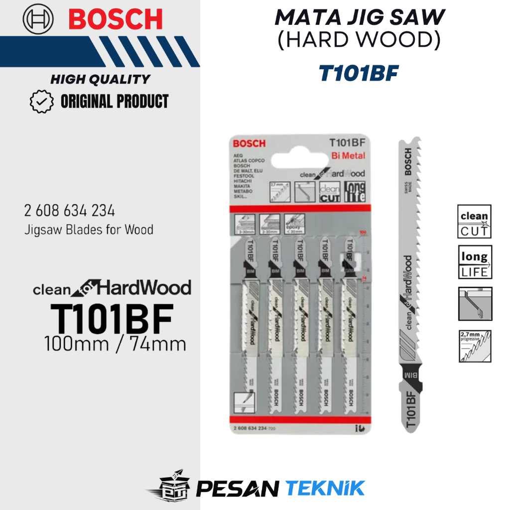 Mata Jigsaw Gergaji Kayu Keras Clean for Hard Wood BOSCH T101BF